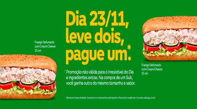 Subway lança oferta com combo a preço de sanduíche na Black Friday
